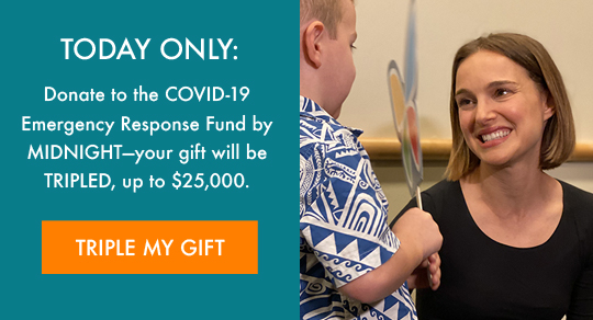 Donate to the COVID-19 Emergency Response Fund by midnight